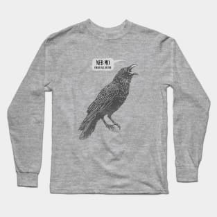 Raven: "Neb Mo." Long Sleeve T-Shirt